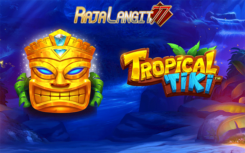 Panduan bermain game meraih keberhasilan di Tropical Tiki