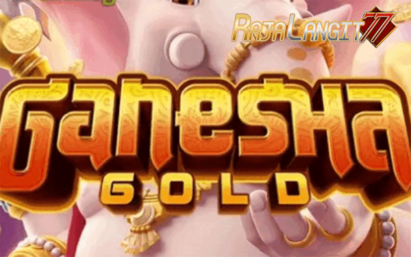Petunjuk Agar Menang Terus Bermain Game Online Ganesha Gold